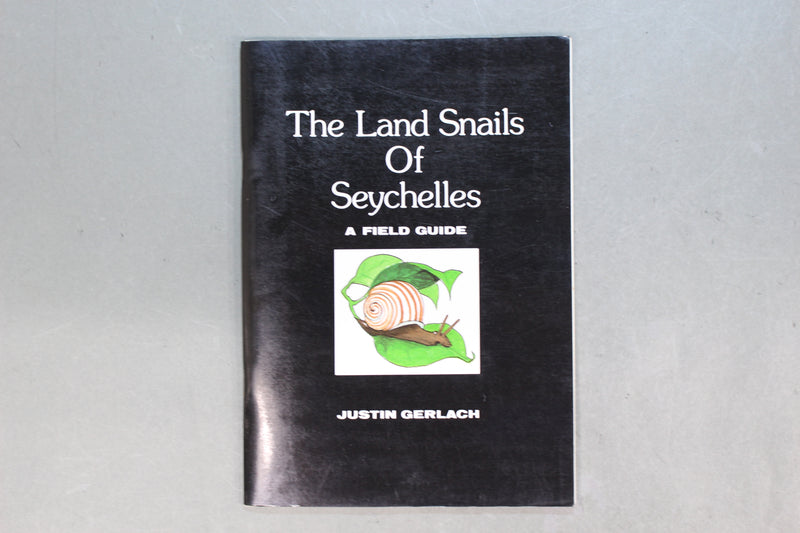 The land snails of Seychelles: A field guide